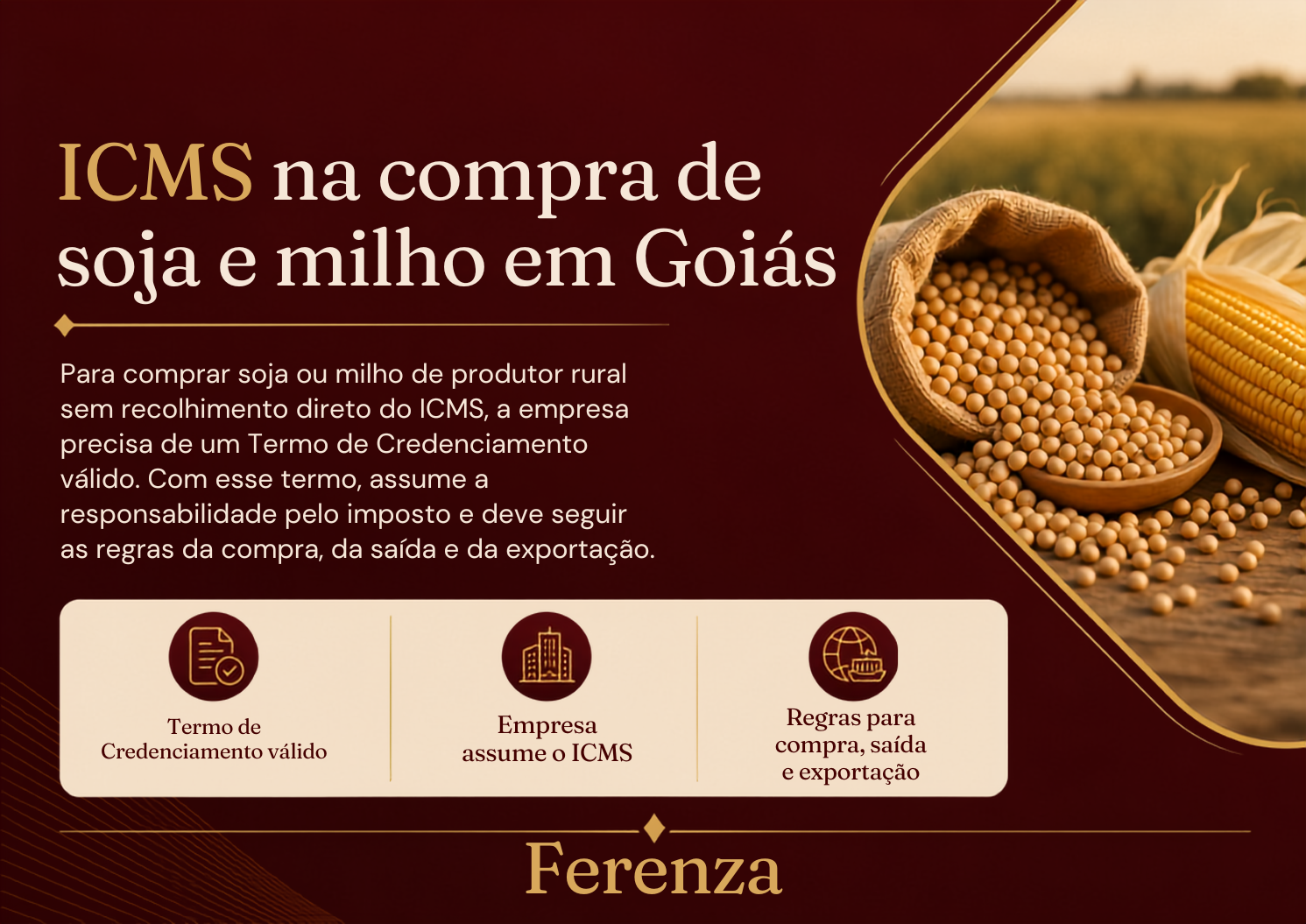 Produtor rural paga ICMS na venda de soja e milho em Goiás?