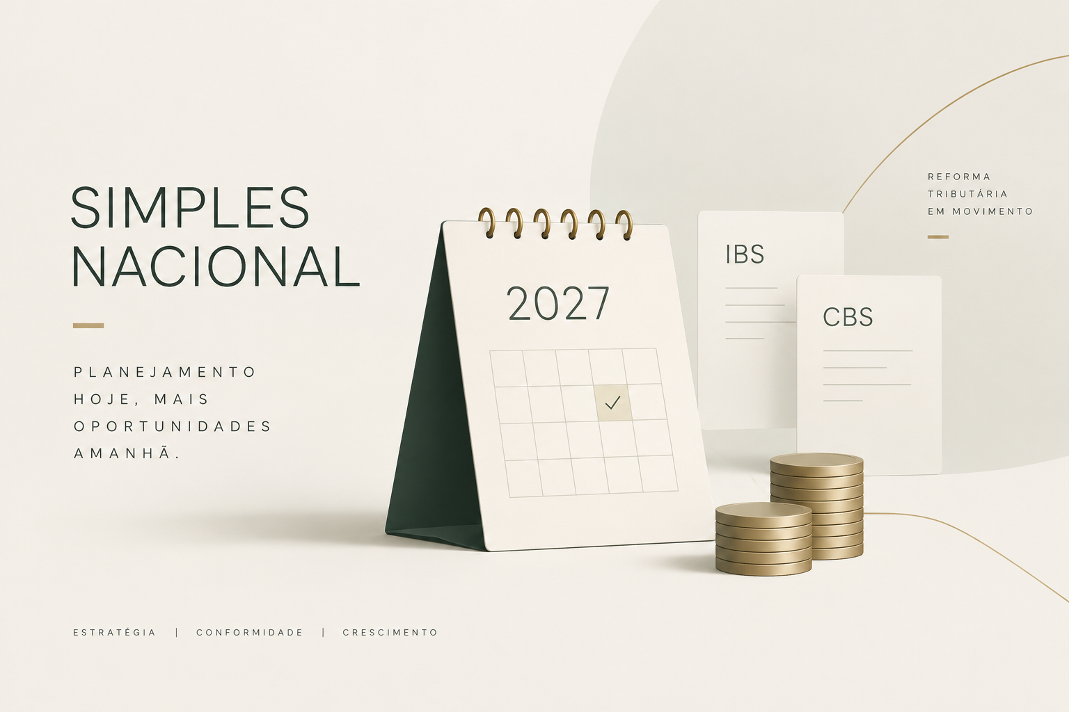 Simples Nacional 2027: veja os prazos e o que muda com IBS e CBS.